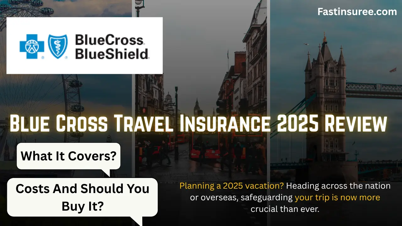 Blue Cross Travel Insurance 2025 Review