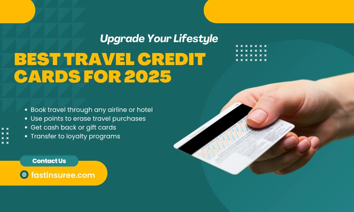 Best Travel Credit Cards for 2025